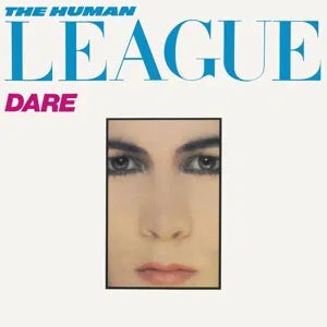 Human league dare - league,