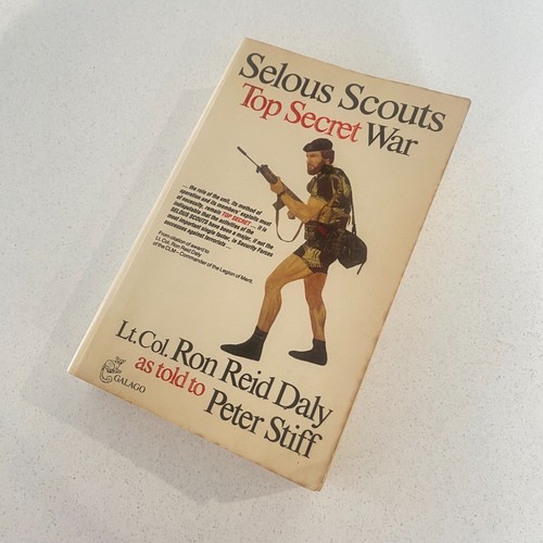 Selous scouts top secret war - scouts,