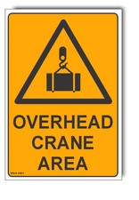 Overhead Crane Area Warning
