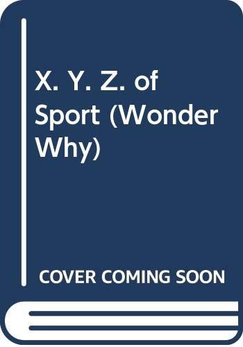 Of sport wonder why - z.,