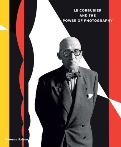 Corbusier and the power - and, of