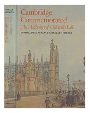 FOLEY, HELEN Cambridge commemorated : an anthology of university life / collecte