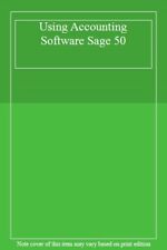 Using Accounting Software Sage 50