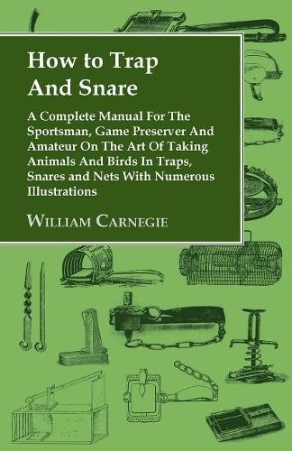 William carnegie how trap - how,