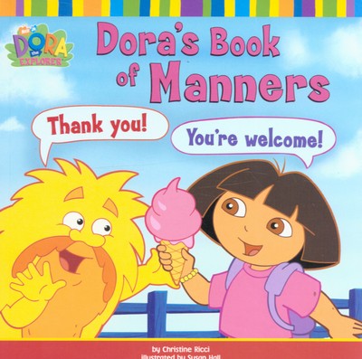 Dora book manners - book, of