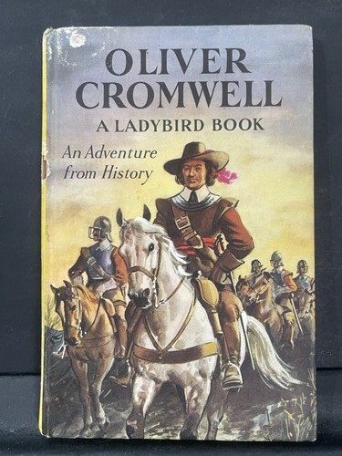Oliver cromwell ladybird - cromwell, book