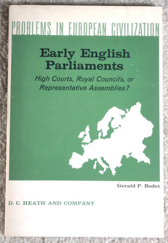 Early english parliaments high - parliaments,