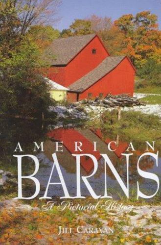 American barns a pictorial - a,