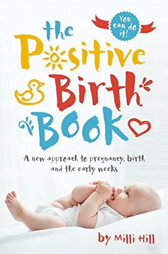 The positive birth book - book:, new
