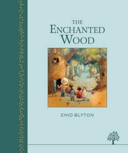 The enchanted wood enid - enchanted,
