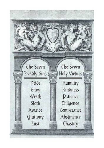 Deadly sins and holy - deadly,
