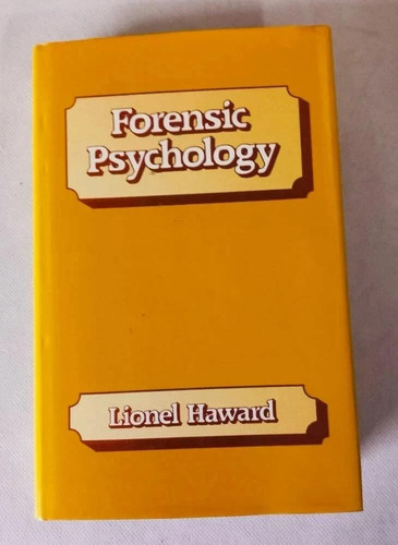 Forensic psychology lionel - psychology,