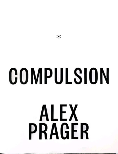 Compulsion alex prager - prager, by