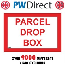 SIGN Parcel Drop Box Home