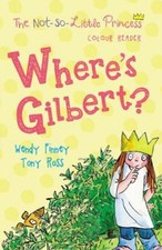 Tony Ross: Where's Gilbert?: 3