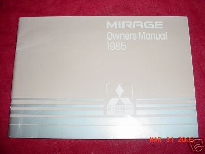 1985 mitsubishi mirage owners - 1985,
