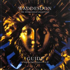 Waddesdon: The Rothschild