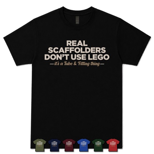 Real scaffolders don - real, use