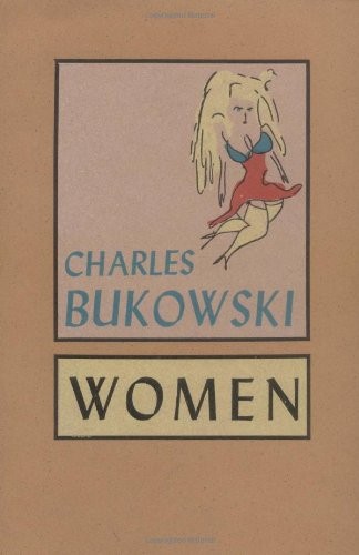 Women charles bukowski - women-charles,