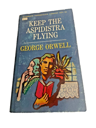 Keep the aspidistra flying - the,