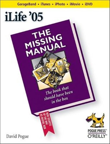 Ilife the missing manual - '05:,