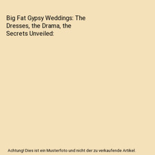 Big Fat Gypsy Weddings: The