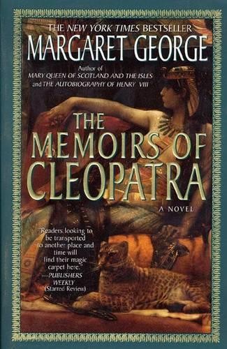 Memoirs cleopatra a novel - cleopatra:,