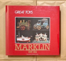 Marklin 1895 - 1914 Great Toys