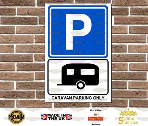 Caravan parking only - caravan,