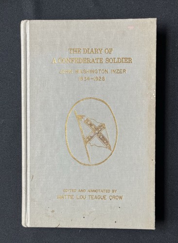 Diary confederate soldier - of, a