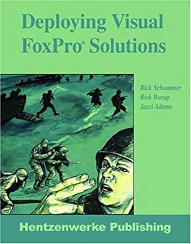 Deploying visual foxpro - deploying,