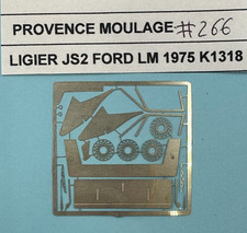 #266 - Photocut FOR LIGIER JS2 FORD LE MANS 1975 Provence Molding K1318