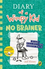 Diary of a Wimpy Kid: No Brainer (Book 18) (Diary of a Wimpy Kid by Jeff Kinney
