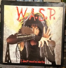W.A.S.P. I Don't Need No