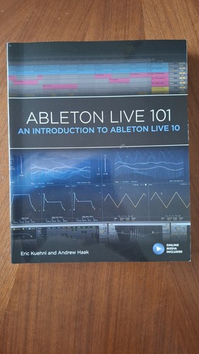 Ableton live 101 an - ableton, 101: