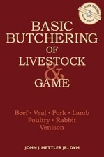 Basic Butchering of Livestock