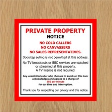 PRIVATE PROPERTY – NO COLD