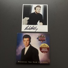 RICK ASTLEY * WHENEVER YOU NEED SOMEBODY * 10 TRK CD w/ EXCLUSIVE SIGNED CARD