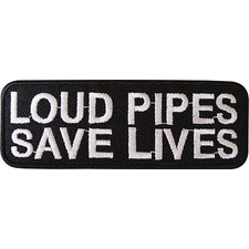 Loud Pipes Save Lives Biker