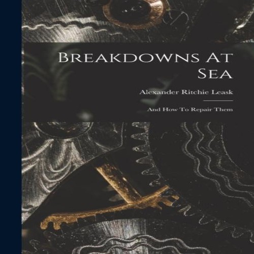 Breakdowns sea and - sea, how