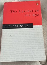 The Catcher in the Rye by J