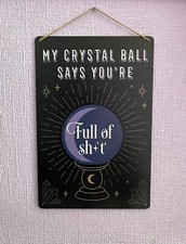 My Crystal Ball Says You’re