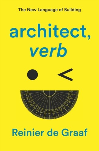 Architect verb reinier - architect,,