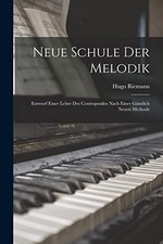 Riemann - Neue Schule Der