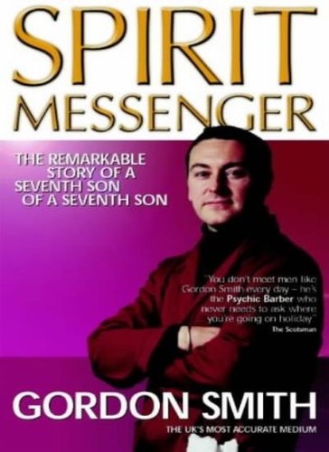 Spirit messenger gordon smith - messenger,gordon,