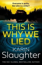 This is Why We Lied: The