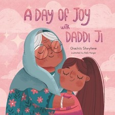 A Day of Joy with Daddi Ji: A