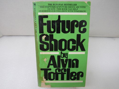 Future shock alvin toffler - future,