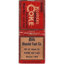 Bloedel Fuel Co Fond Du Lac Koppers Coke Vintage Matchbook Cover SC7-Y10