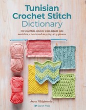 Tunisian Crochet Stitch Dictionary - 9781800921269